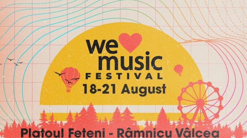 Mai sunt 3 săptăm&acirc;ni p&acirc;nă la We Love Music Festival, cel mai mare festival din zona V&acirc;lcea!  Peste 30 de artiști rom&acirc;ni și internaționali vor susține concerte live!