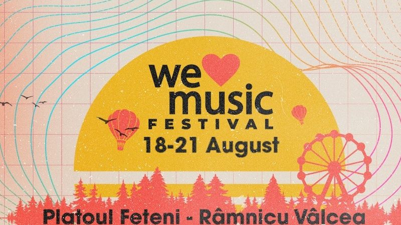 O săptămână până la We Love Music Festival, cel mai mare festival din zona Vâlcea! Program și informații acces festival!