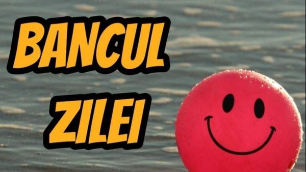 Bancul zilei de vineri, 7 octombrie 2022: Doi prieteni stau de vorba: „Băi Gicule, îmi place mult verișoara ta. Îmi faci și mie lipeala?”