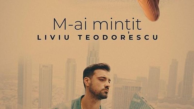 Liviu Teodorescu a lansat piesa &bdquo;M-ai mințit&rdquo;. &Icirc;n videoclip apare și soția lui, Iulia