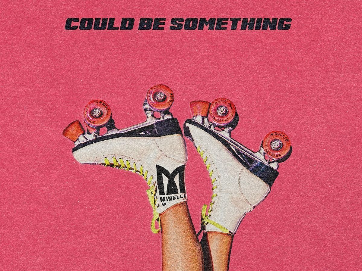 Minelli a lansat piesa ”Could Be Something”