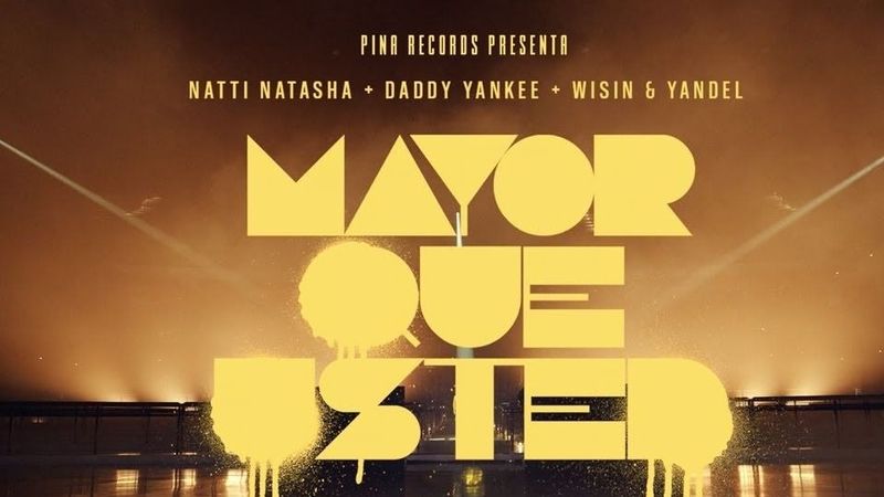 VIDEOCLIP: Natti Natasha x Daddy Yankee x Wisin & Yandel - Mayor Que Usted