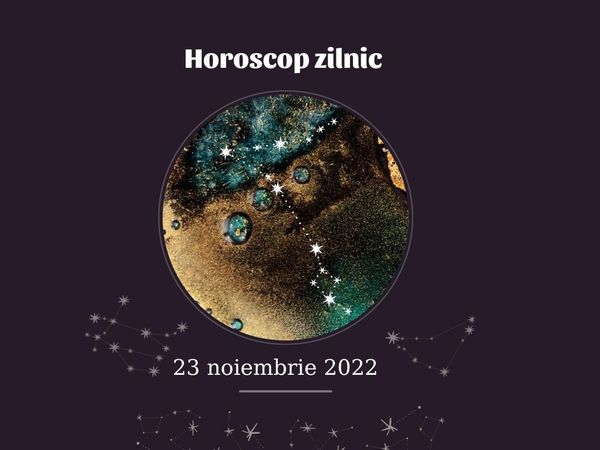 Horoscop zilnic 23 noiembrie 2022: Zodiile au parte de momente frumoase &icirc;n familie