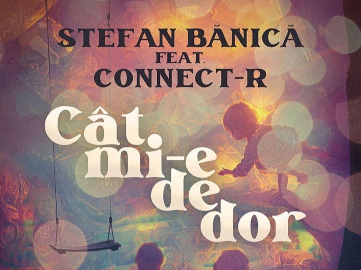 Ștefan Bănică feat. Connect-R - Cât mi-e de dor