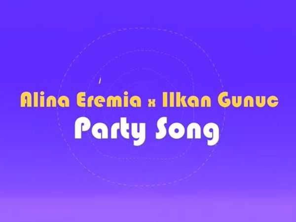 Alina Eremia și Ilkan Guruk au lansat piesa &rdquo;Party Song&rdquo;