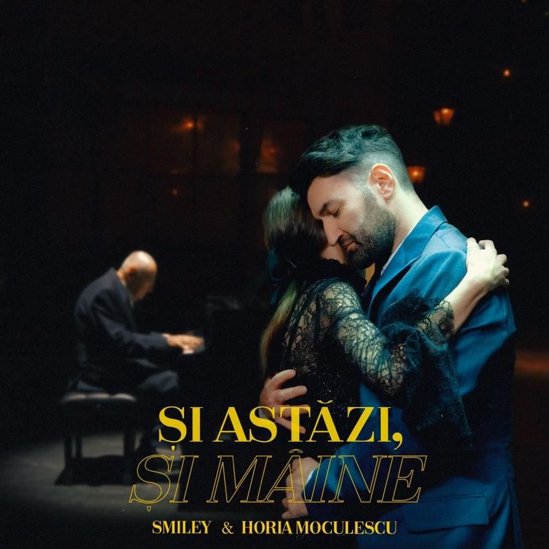 Smiley și Horia Moculescu - Și astăzi, și mâine