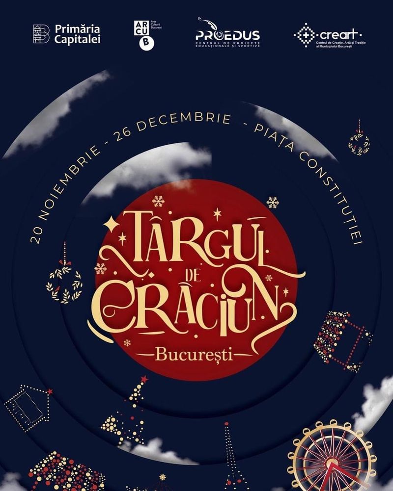 Târgului de Crăciun Bucureşti 2022