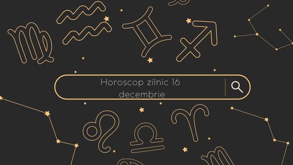 Horoscop 16 decembrie 2022. Previziunile astrale pentru ziua de joi