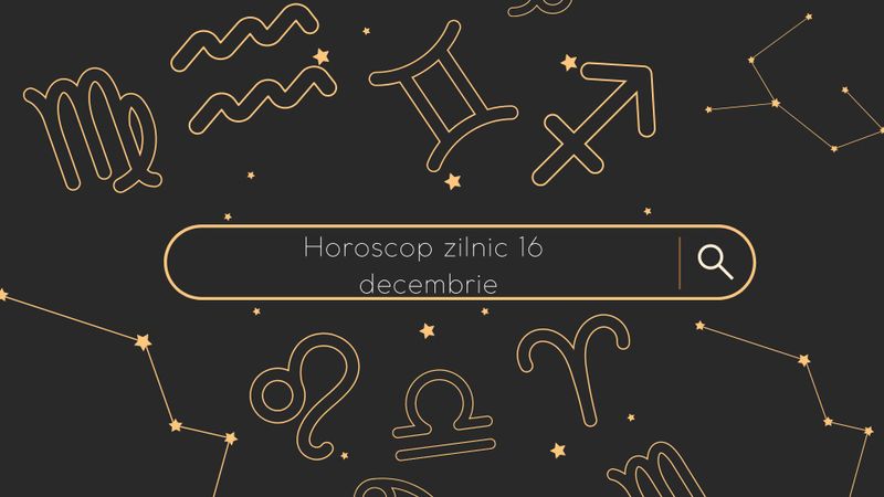 Horoscop 16 decembrie 2022. Previziunile astrale pentru ziua de joi