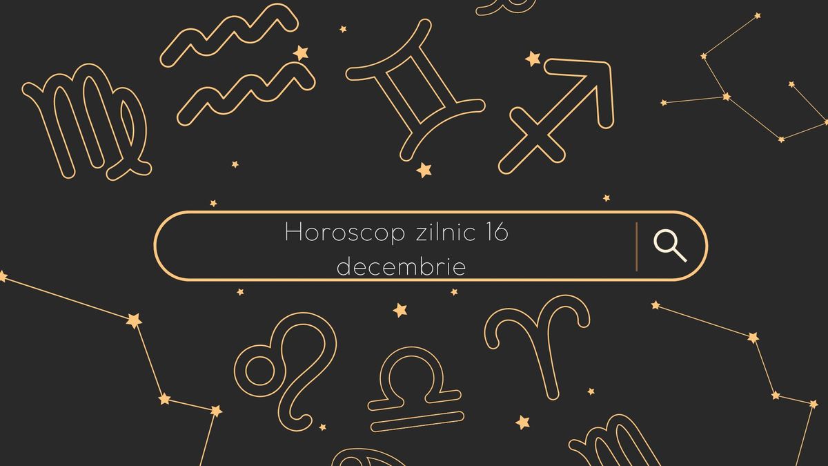 Horoscop 16 decembrie 2022 