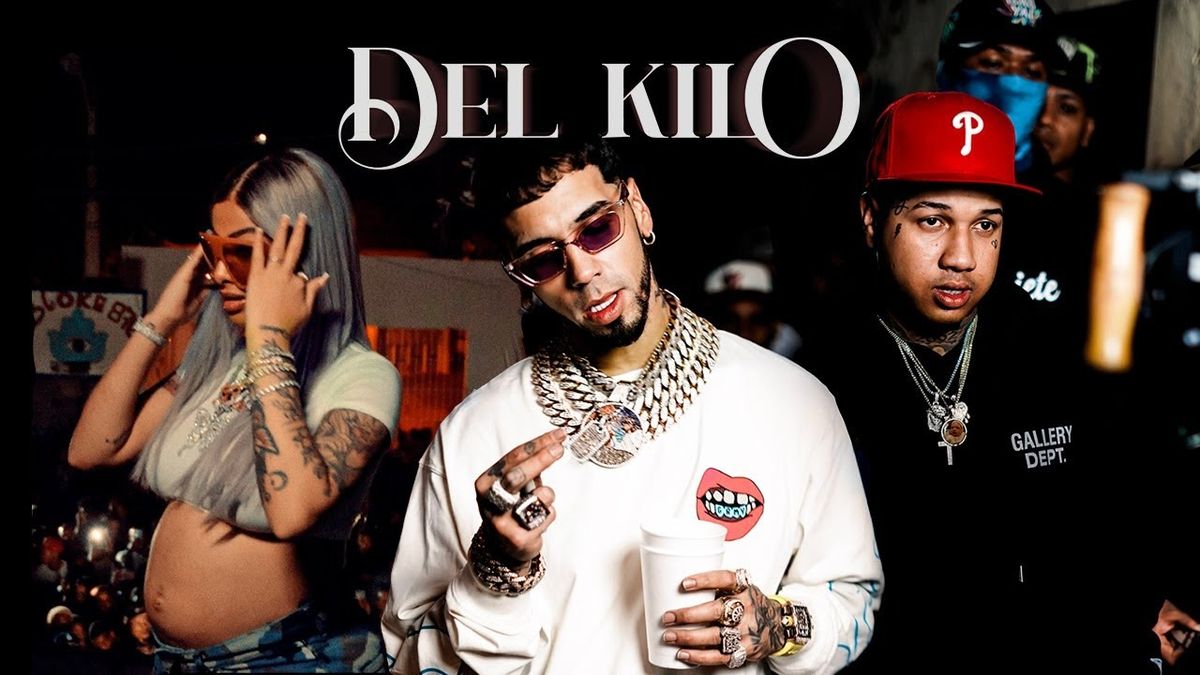 Anuel AA, Treintisiete, Yailin La Mas Viral - Del Kilo