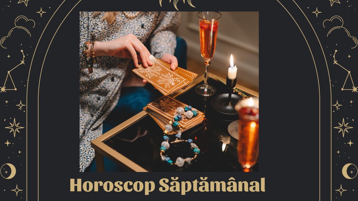 Horoscop de weekend 7-8 ianuarie 2023: Previziuni pentru toate zodiile la finalul primei săptămâni din Noul An