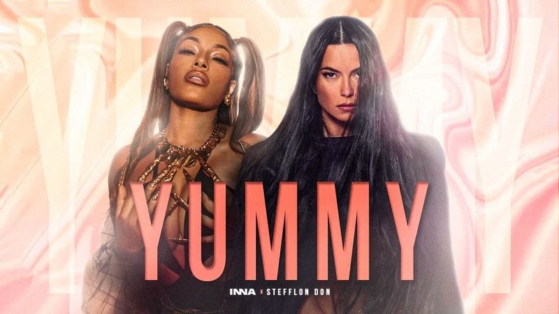 INNA și Stefflon Don au lansat piesa &rdquo;Yummy&rdquo; - Versuri aici