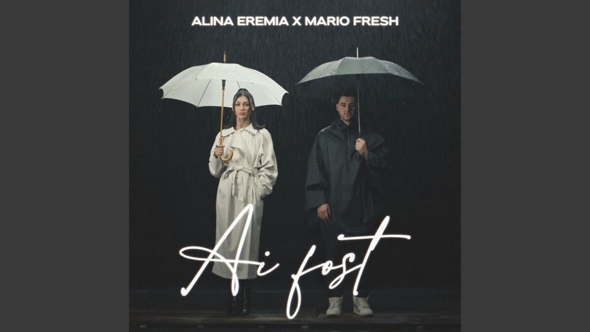 Alina Eremia x Mario Fresh - Ai Fost