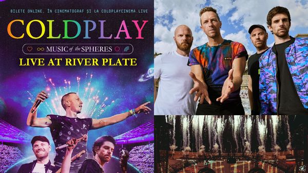 Veste bună pentru fanii Coldplay! Music Of The Spheres: Live At River Plate se difuzează în cinematografele din întreaga lume  pe 19 și 23 aprilie