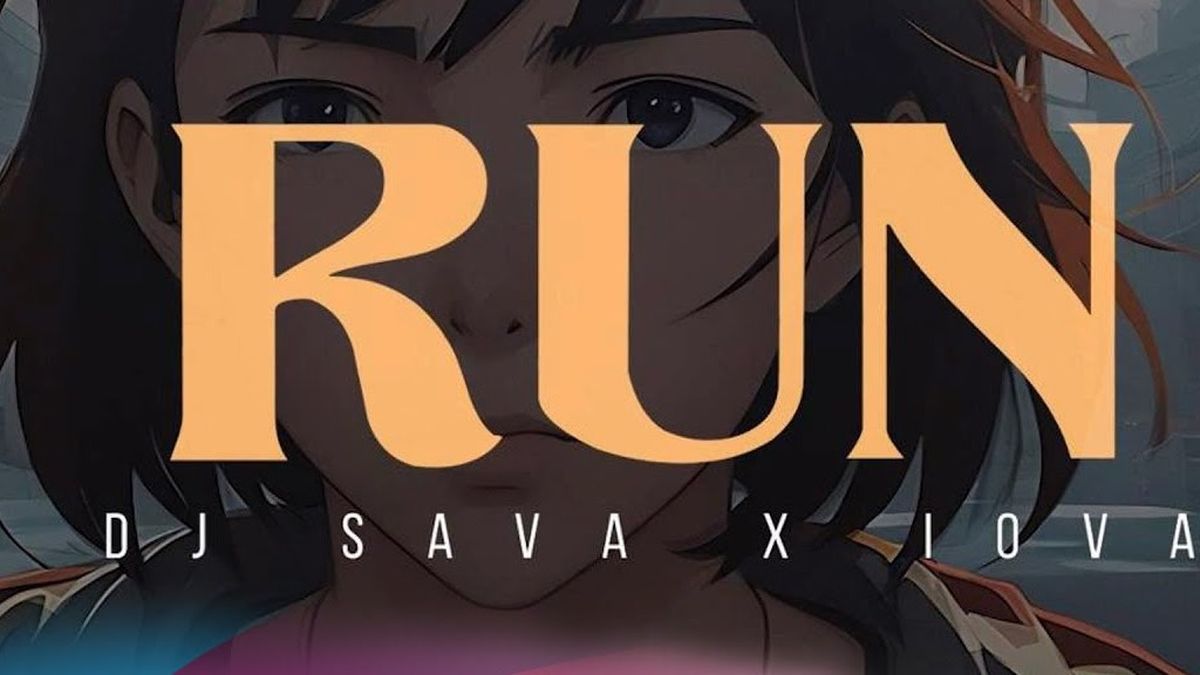 DJ Sava x IOVA - Run