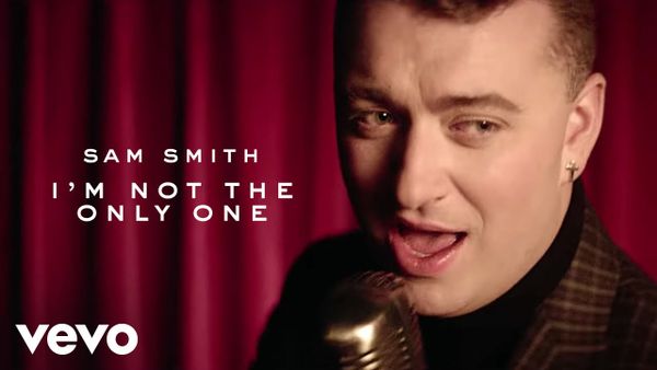 SAM SMITH - I'm Not The Only One