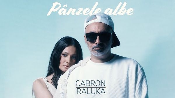 VIDEOCLIP: Cabron x Raluka - P&acirc;nzele albe