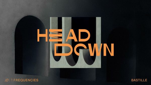 Lost Frequencies și Bastille au lansat piesa "Head Down"