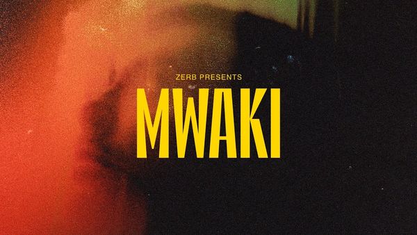  Zerb x Sofiya Nzau - Mwaki