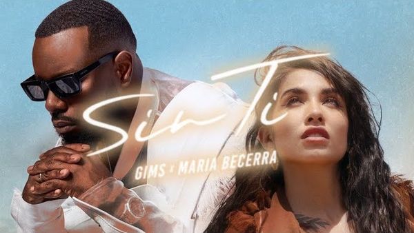 VIDEOCLIP: GIMS x Maria Becerra - Sin Ti