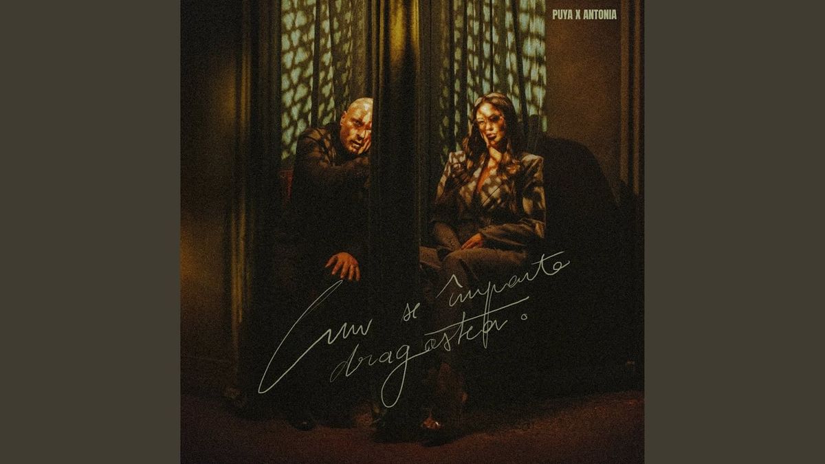 Colaborare inedită! PUYA și Antonia au lansat piesa "Cum Se Împarte Dragostea"