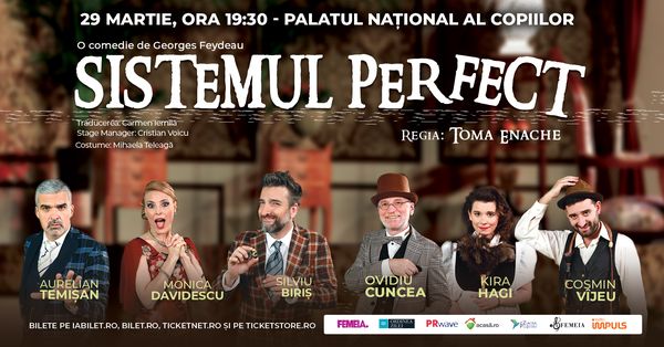 &bdquo;Sistemul Perfect&rdquo; - Comedia anului 2024, se joacă &icirc;n 29 martie la sala mare de la Palatul Copiilor