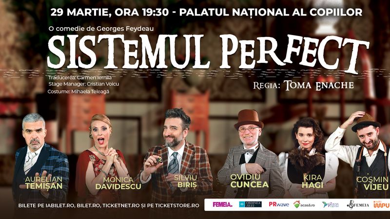&bdquo;Sistemul Perfect&rdquo; - Comedia anului 2024, se joacă &icirc;n 29 martie la sala mare de la Palatul Copiilor