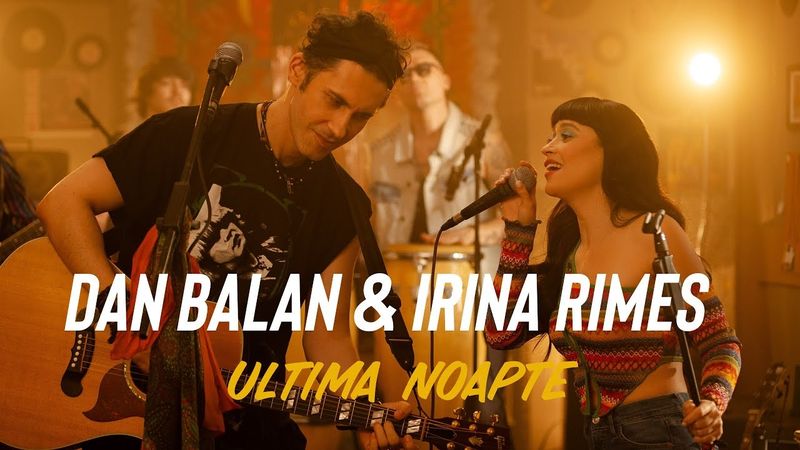 VIDEOCLIP: Dan Bălan & Irina Rimes - Ultima Noapte