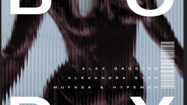 Alex Gaudino, Alexandra Stan, Mufasa și Hypeman au lansat piesa "Body"