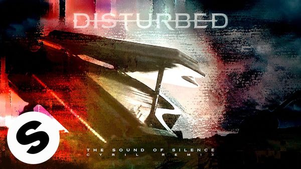 DISTURBED - The Sound Of Silence (CYRIL Remix)