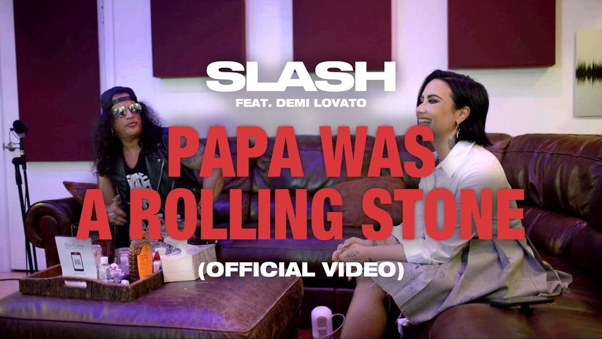 Slash feat. Demi Lovato - Papa Was A Rolling Stone