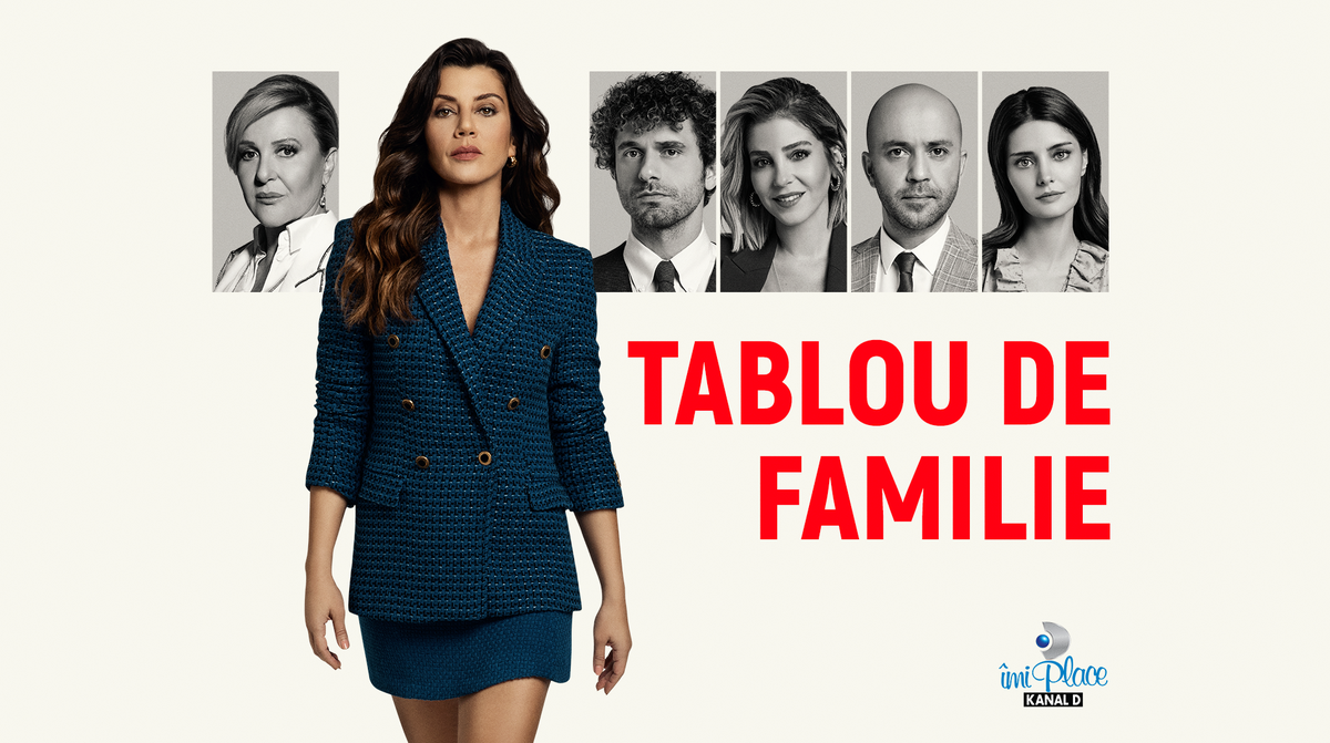 Tablou de familie, premiera astazi