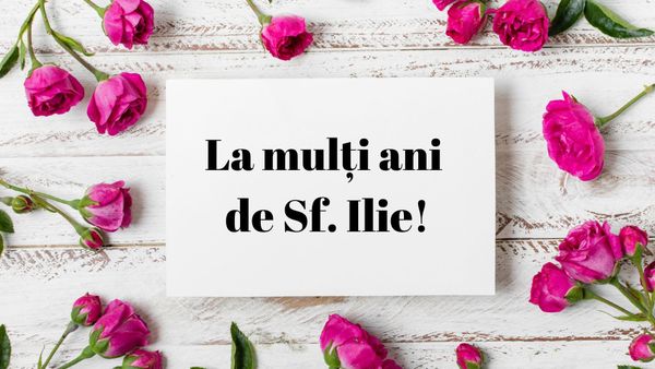 Mesaje de Sf. Ilie 2024: Cui trebuie să &icirc;i spui &bdquo;La mulți ani!&rdquo; pe 20 iulie