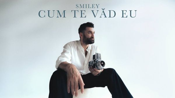 Smiley a lansat piesa "Cum te văd eu". Mesajul artistului: "Nu aveți nevoie de filtre, de make-up, de cosmetizări, ci doar de z&acirc;mbet, de &icirc;ncredere și de aprecierea noastră"
