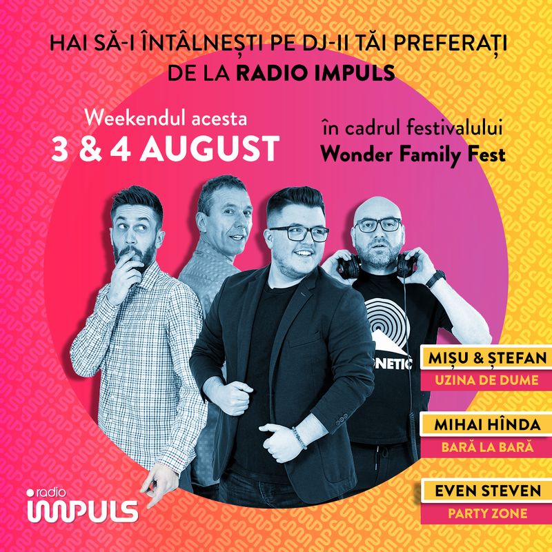 Radio Impuls le da intalnire fanilor la Wonder Family Fest 2025