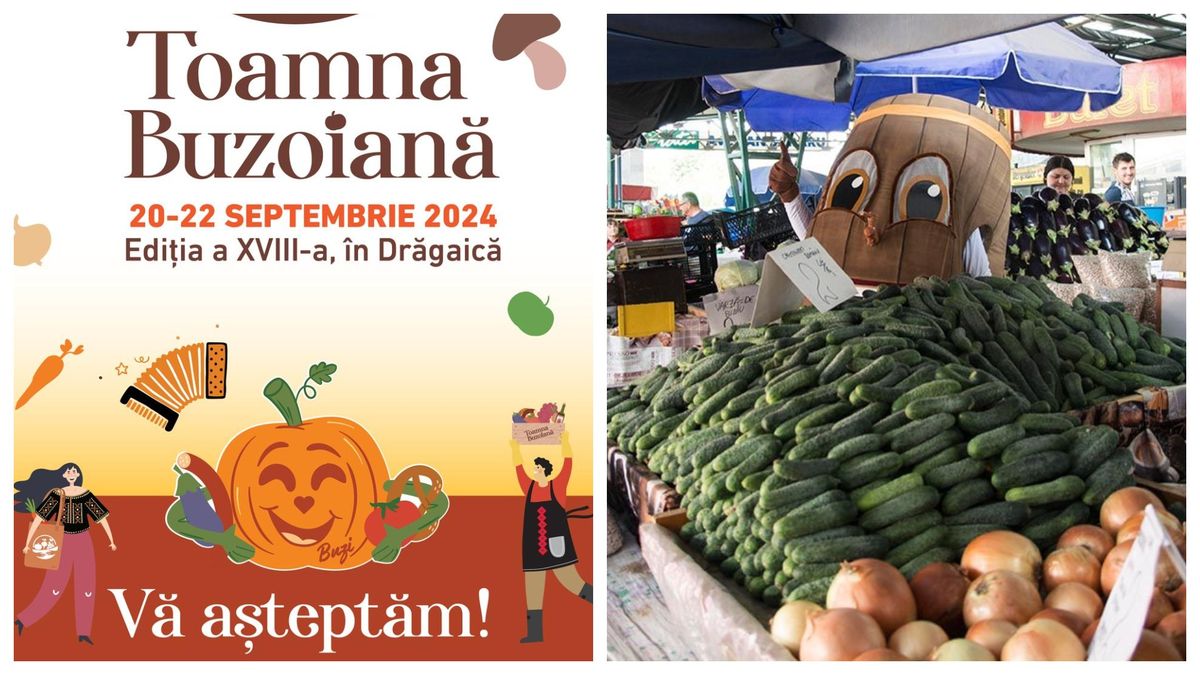 Iată tot ce trebuie să știi despre ediția târgului „Toamna Buzoiană” din 2024