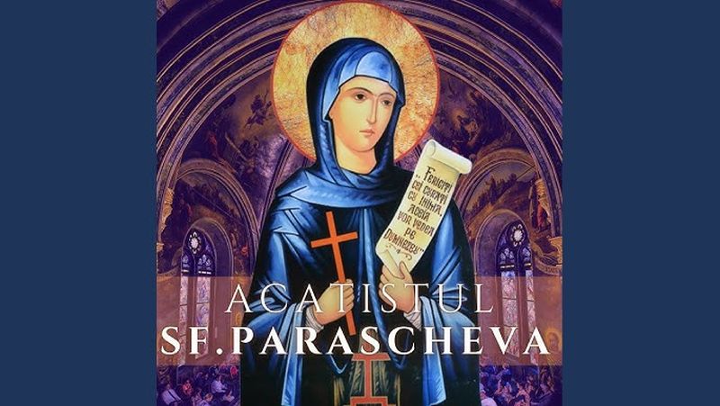 Minunile acatistului Sfintei Parascheva