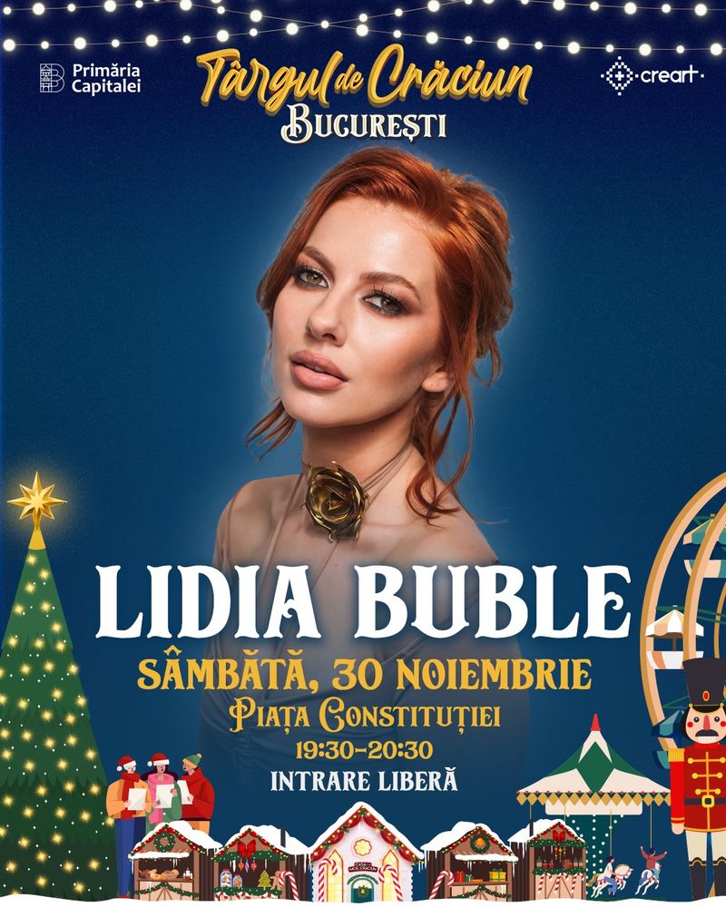 Cine cântă la târgurile de Crăciun din București în perioada 30 noiembrie - 1 decembrie 2024? 