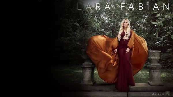 Lara Fabian a lansat "Je suis de toi", piesă de pe noul său album