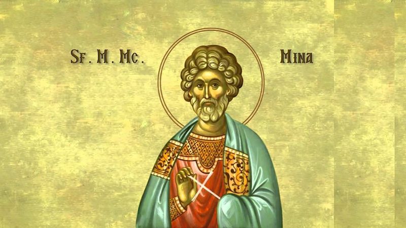 Cine a fost Sfântul Mina?