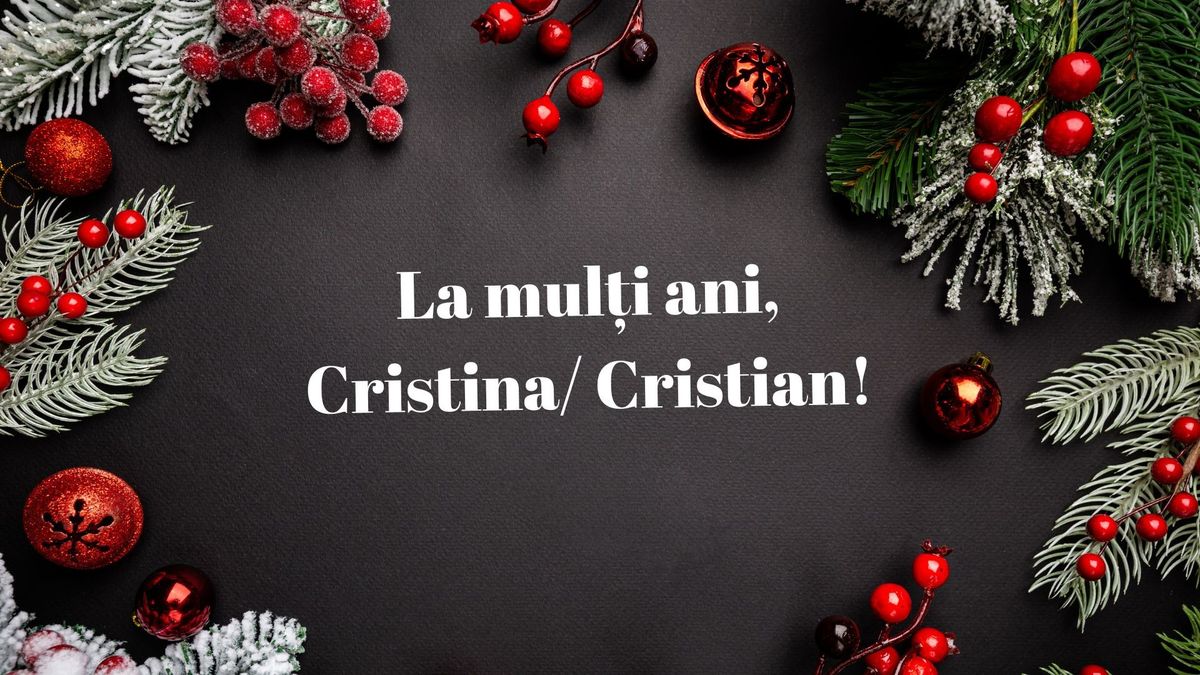 Ce nume se sărbătoresc de Crăciun? 
