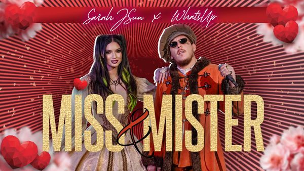 SARAH JSUN X WHAT S UP - Miss And Mister