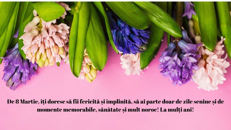Cele mai frumoase mesaje pentru Ziua Femeii 2025