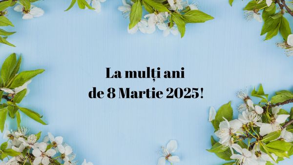 Cele mai frumoase și emoționante mesaje de 8 Martie 2025 pentru mama: „La mulți ani! Fie ca primăvara aceasta să îți aducă împliniri și bucurii, iar astăzi să fii cea mai răsfățată din lume!”