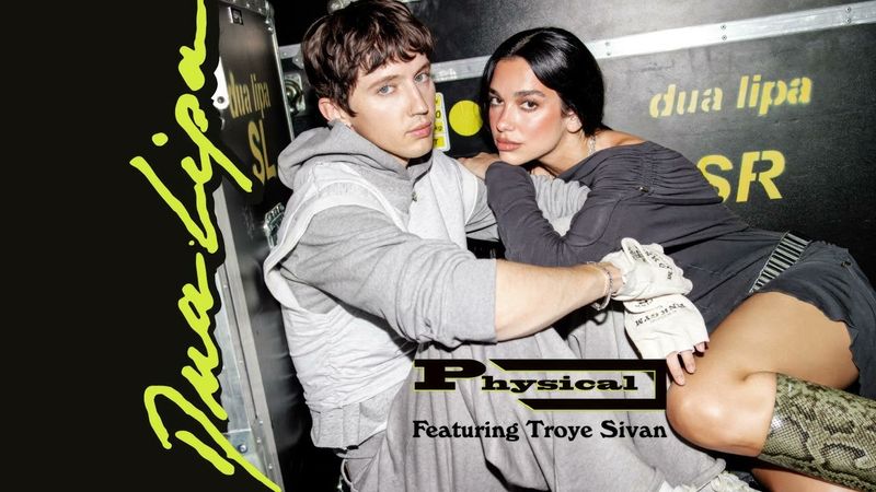VISUALIZER: Dua Lipa feat. Troye Sivan - Physical
