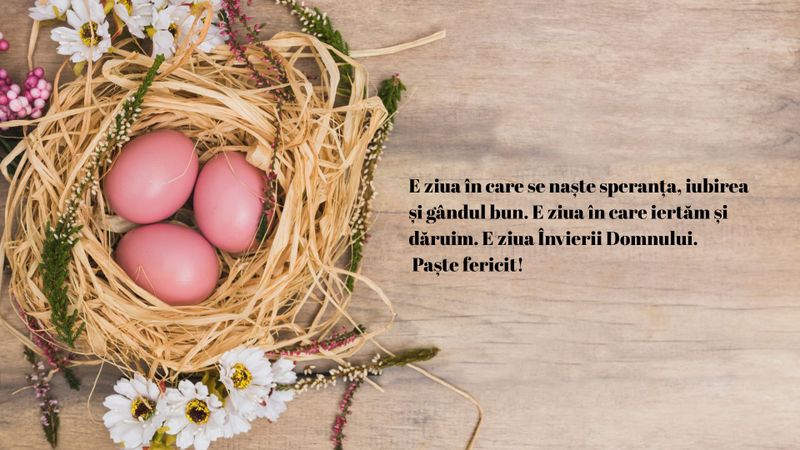 Vezi aici o serie de mesaje speciale pentru Învierea Domnului 