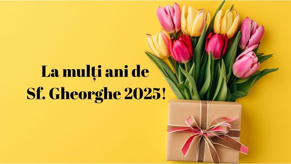 Mesaje de Sf. Gheorghe 2025. Cele mai frumoase urări pentru cei care își sărbătoresc onomastica pe 23 aprilie: „Îți doresc să ai parte de o zi minunată, plină de împliniri și de momente frumoase alături de cei dragi. La mulți ani!”