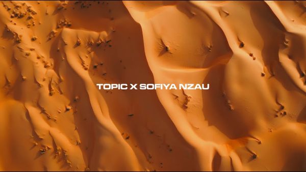 TOPIC & SOFIYA NZAU - Away