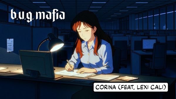 B.U.G. MAFIA & LEXI CALI - Corina